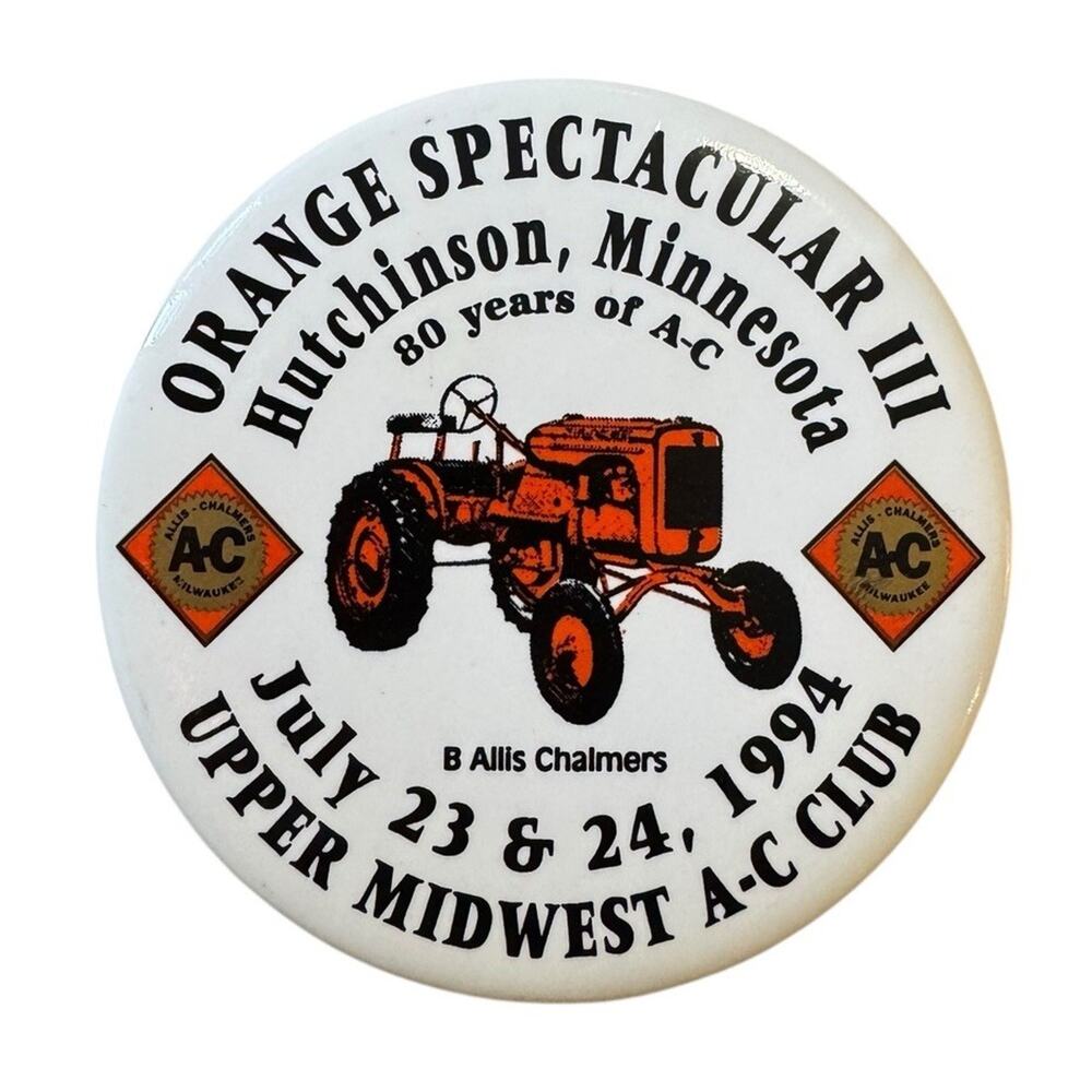 Orange Spectacular III Hutchinson MN Upper Midwest A-C Club 1994 Button Vintage